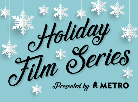 Holiday Film Series Presented by CapMetro