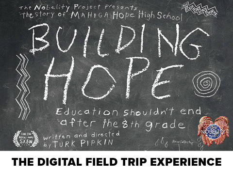 Building Hope The Digital Field Trip Experience