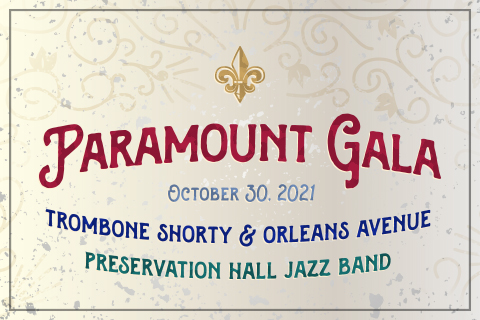 Paramount Gala | October 30, 2021 | Trombone Shorty & Orleans Avenue, Preservation Hall Jazz Band