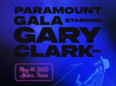 Paramount Gala starring Gary Clark Jr. | May 14, 2022 | Austin, Texas