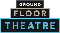 Ground Floor Theatre